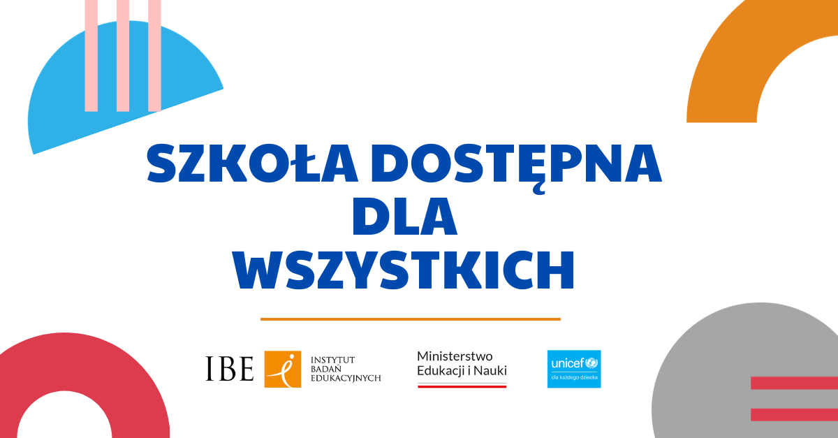 baner programu "Szkoła dostępna dla wszystkich". Źródło: https://www.ibe.edu.pl/