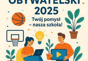 Grafika promujaca Szkolny Budżet Obywatelski